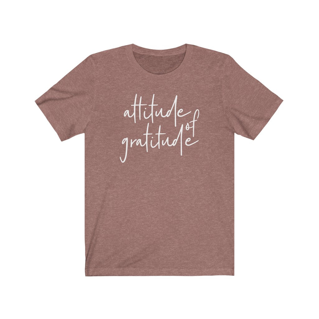 Attitude of Gratitude Premium Soft Tee