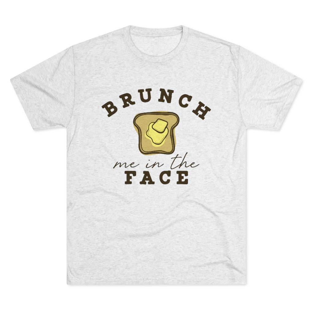 Brunch Me In The Face Vintage Tri-Blend