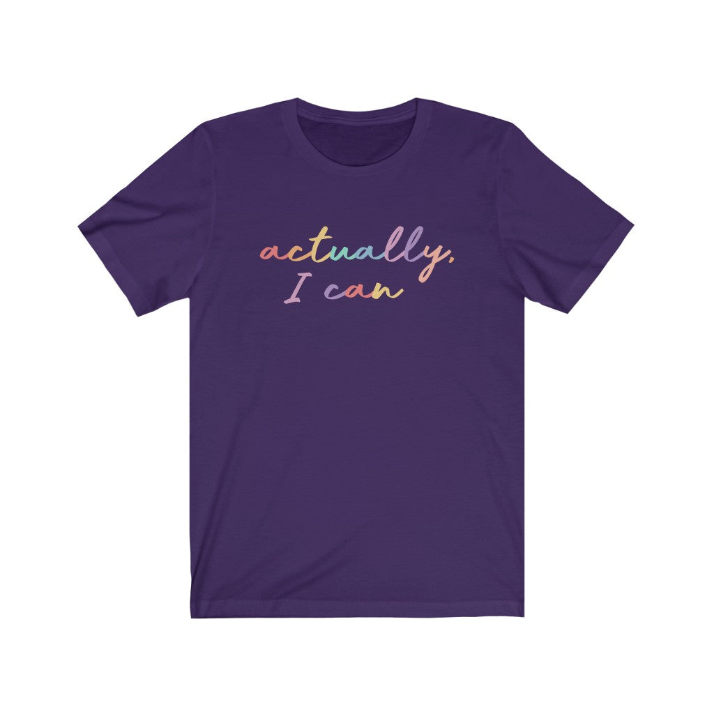 Actually I Can Premium Soft Tee