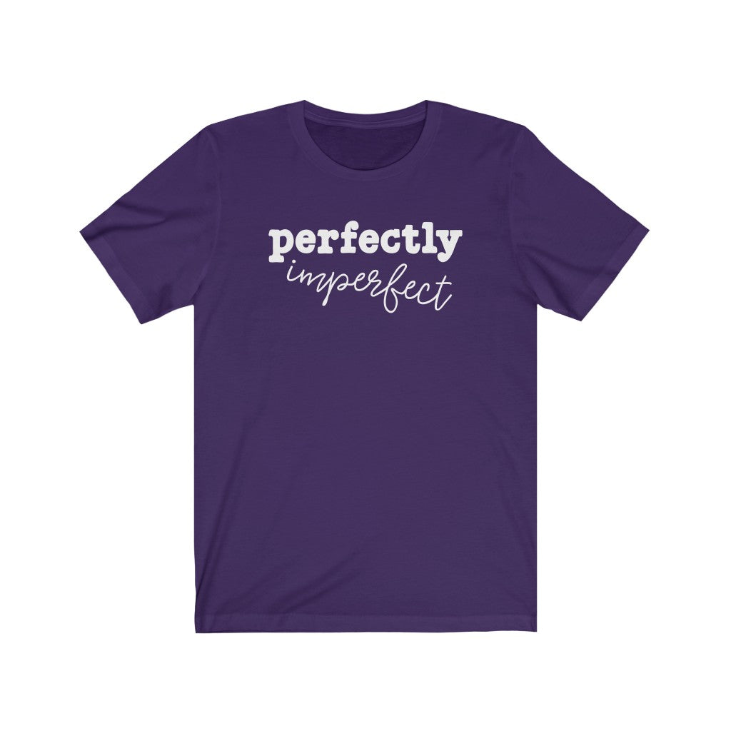 Perfectly Imperfect Premium Soft Tee