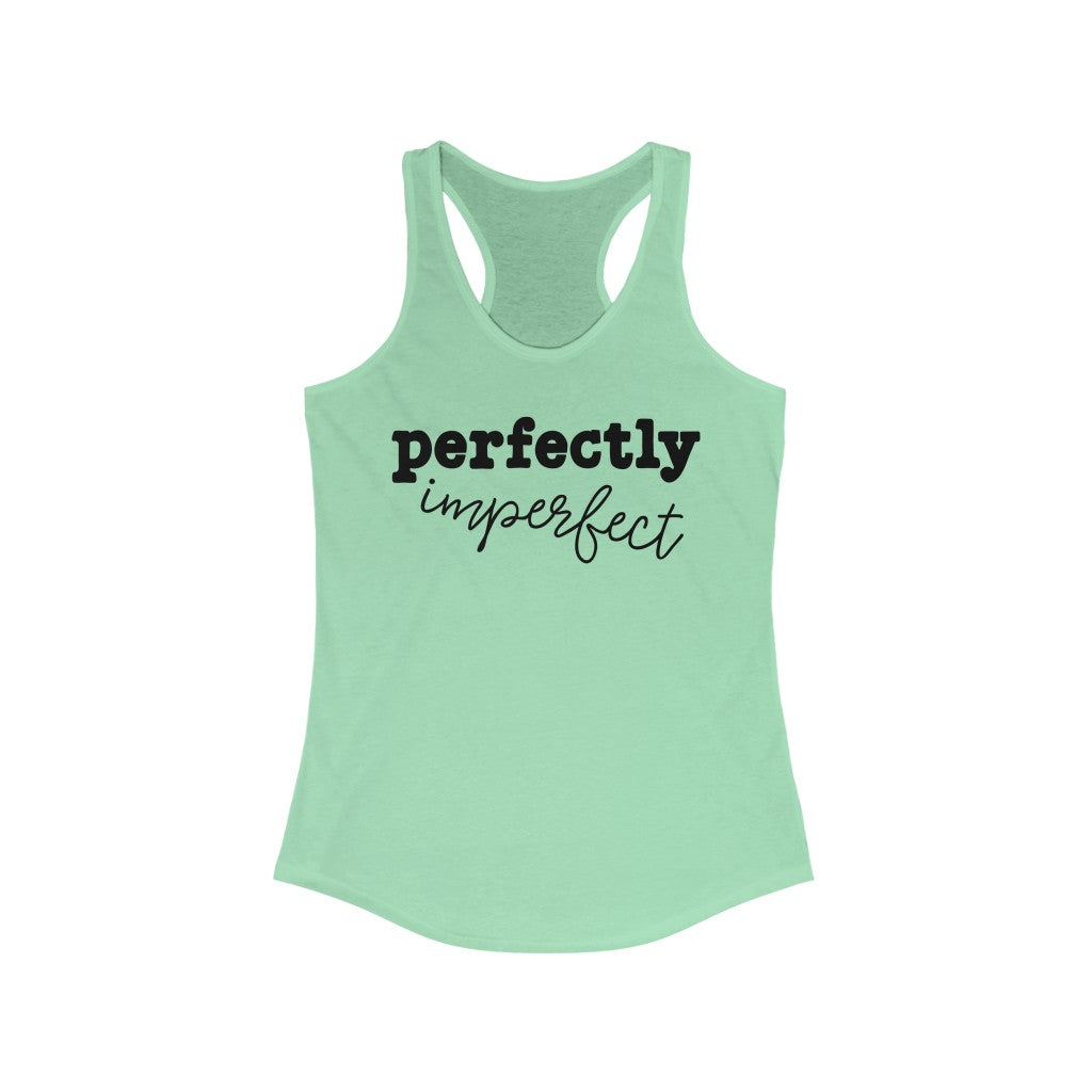 Perfectly Imperfect Superfly Racerback