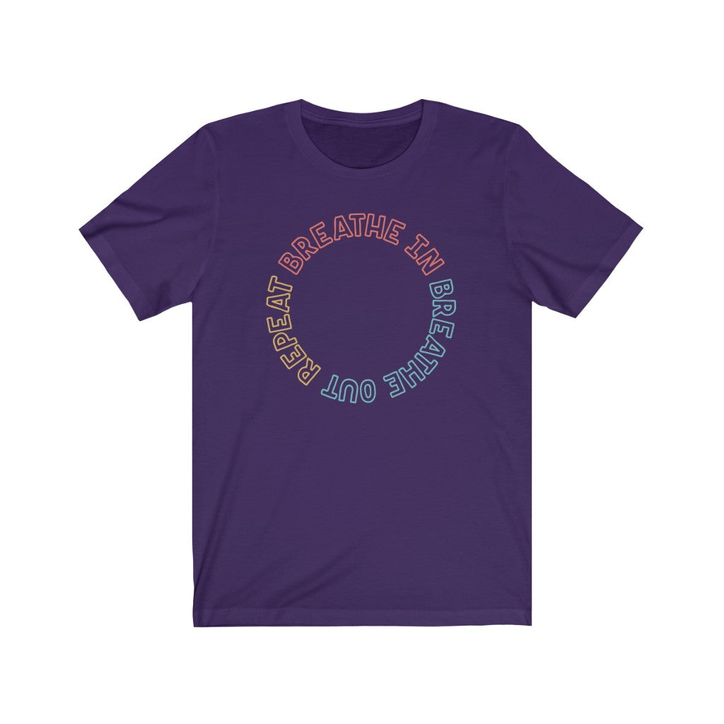 Breathe In Breathe Out Repeat Premium Soft Tee