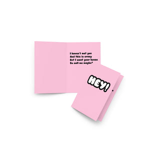 I Want Your House So Call Me Maybe Greeting Card