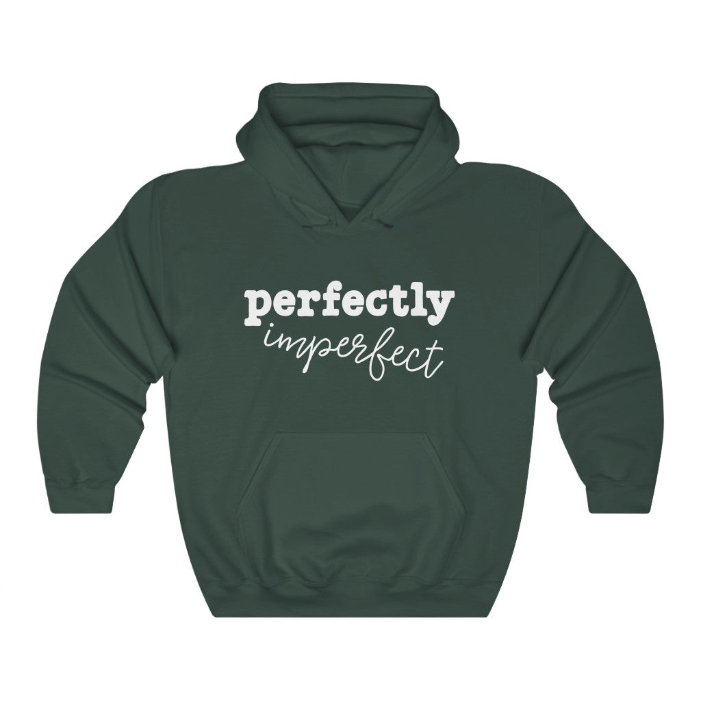 Perfectly Imperfect Classic Hoodie