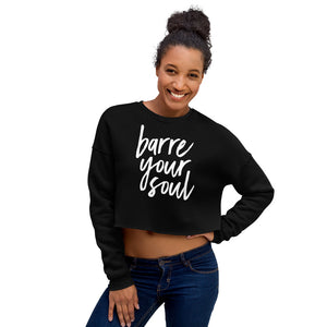 Barre Your Soul Soft Crop Sweatshirt